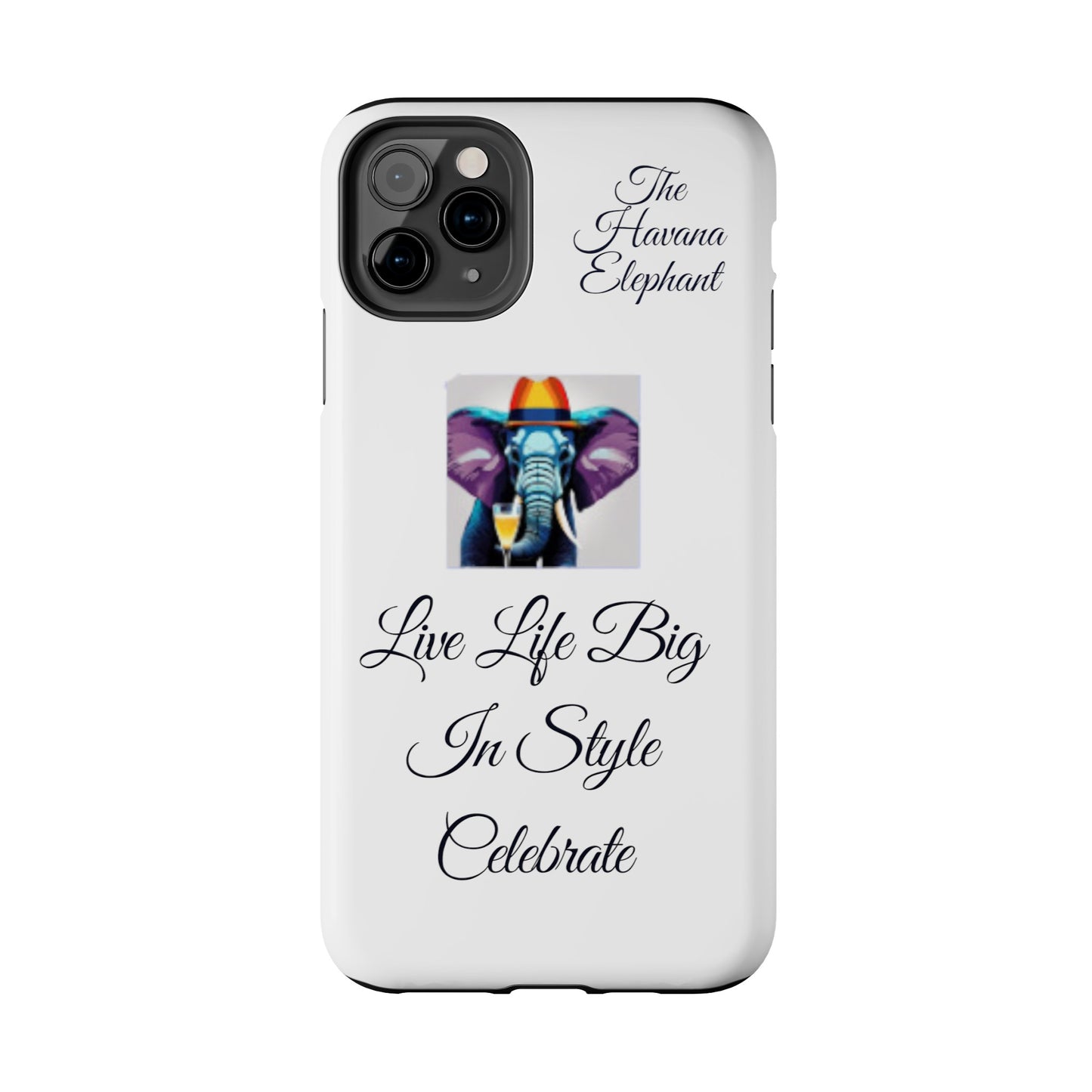 Tough phone case - Havana Elephant logo and motto.....