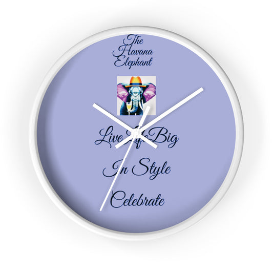 Wall Clock 10" (25 cm) - Havana Elephant Motto