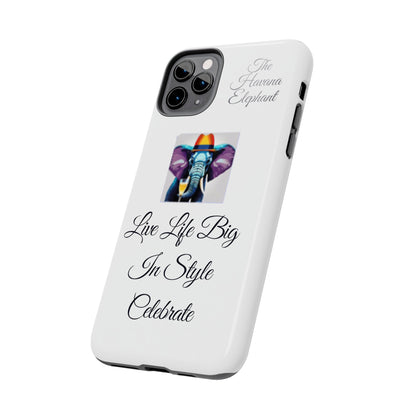 Tough phone case - Havana Elephant logo and motto.....