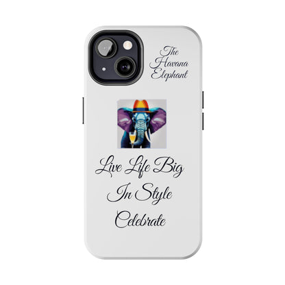 Tough phone case - Havana Elephant logo and motto.....