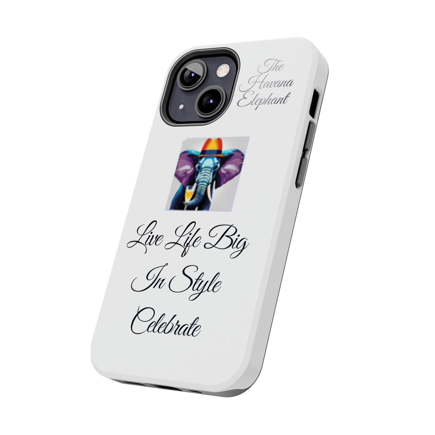 Tough phone case - Havana Elephant logo and motto.....